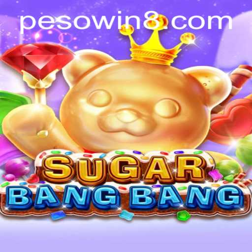 Discover the Exciting World of SUGARBANGBANG: A Guide to Peso Wins